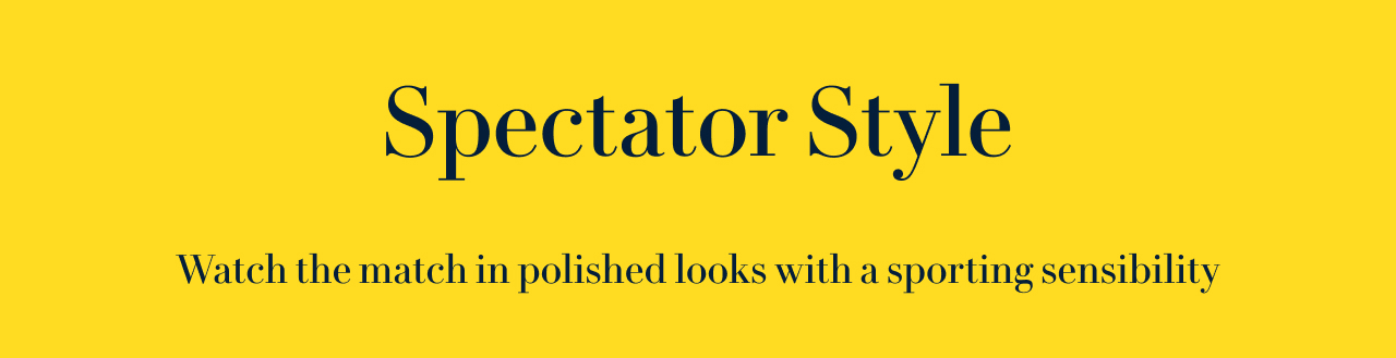 SPECATOR STYLE