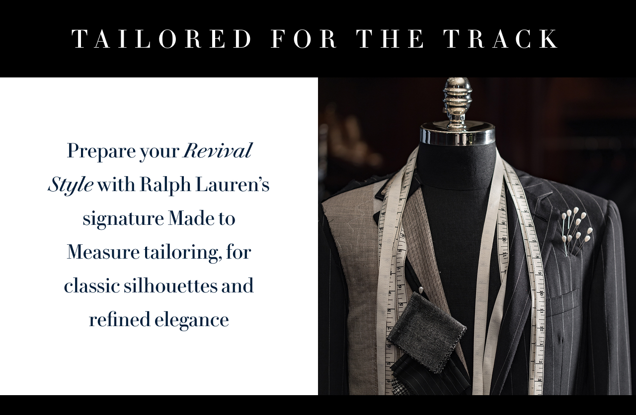 TAILORED FOR THE TRACK