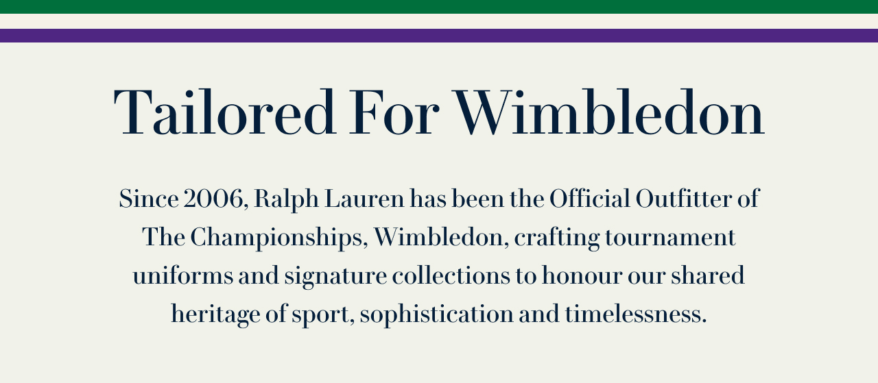 Tailored For Wimbledon