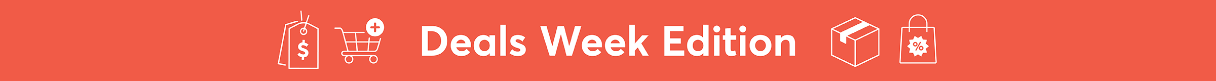 Deals Week Edition