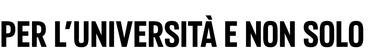 Per l'università e non solo