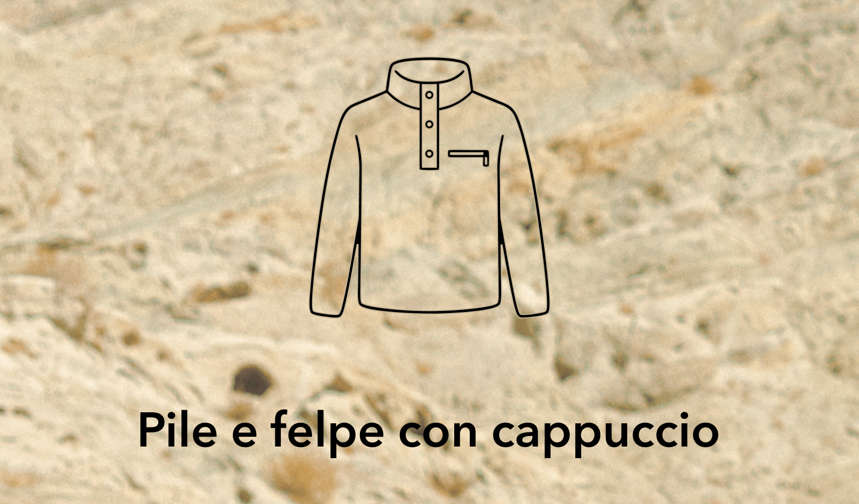 Pile e felpe con cappuccio