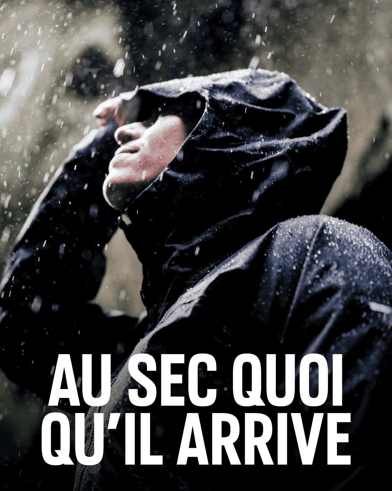 AU SEC QUOI QU'IL ARRIVE