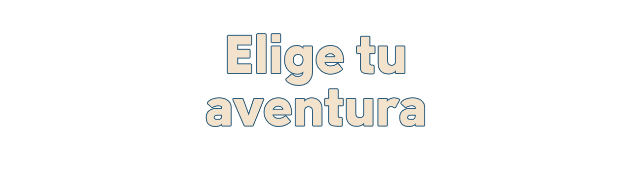 Elige tu aventura