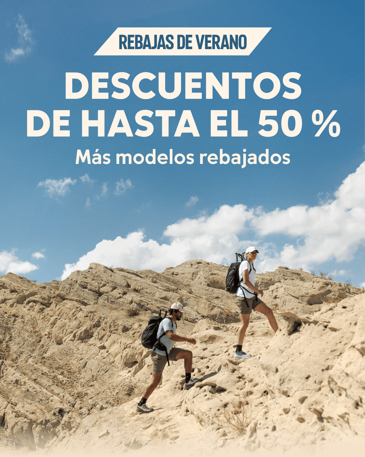 REBAJAS DE VERANO Descuentos de hasta el 50 %